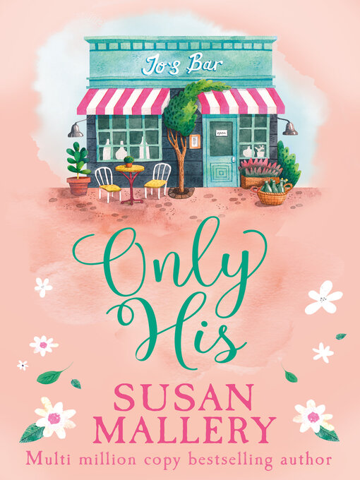 Title details for Only His by Susan Mallery - Available